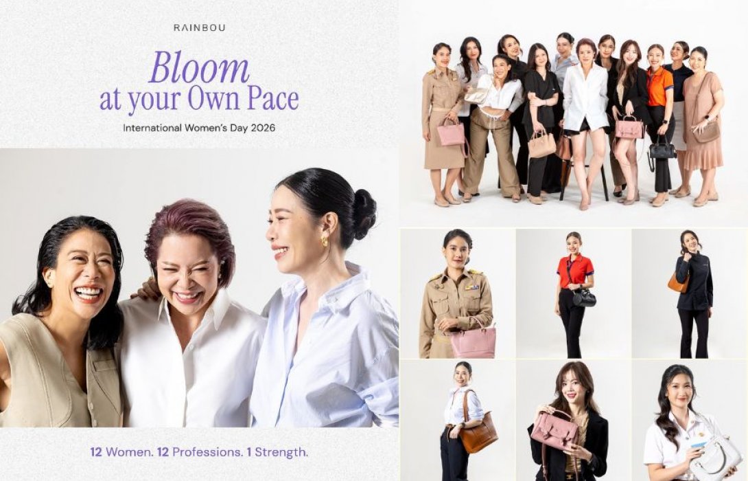 RAINBOU เปิดแคมเปญ IWD 2026 ‘Bloom at Your Own Pace’ รวมผู้หญิง 12 อาชีพจริง สะท้อนการเติบโตในจังหวะของตัวเอง