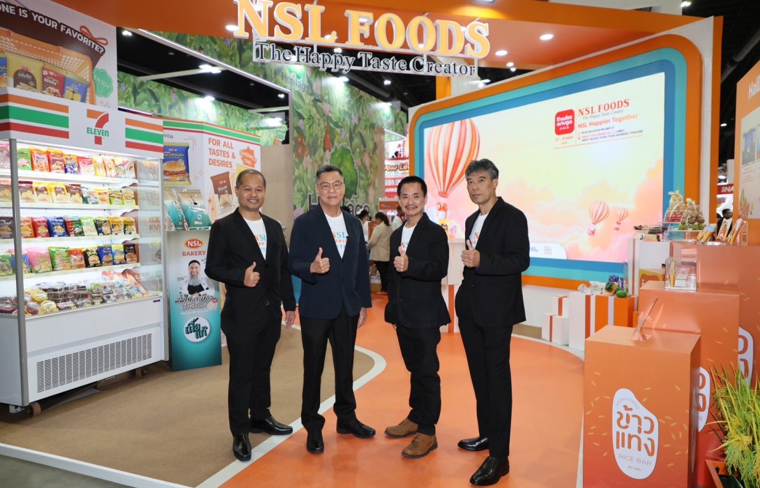 NSL Foods ชู วิสัยทัศน์ หัวใจขอความสุขอยู่ที่ความอร่อย จัดทัพสินค้าร่วมงาน Thaifex – Anuga Asia 2025 ปักธงส่งออก ย้ำ Soft power Thai สู่ตลาดโลก 