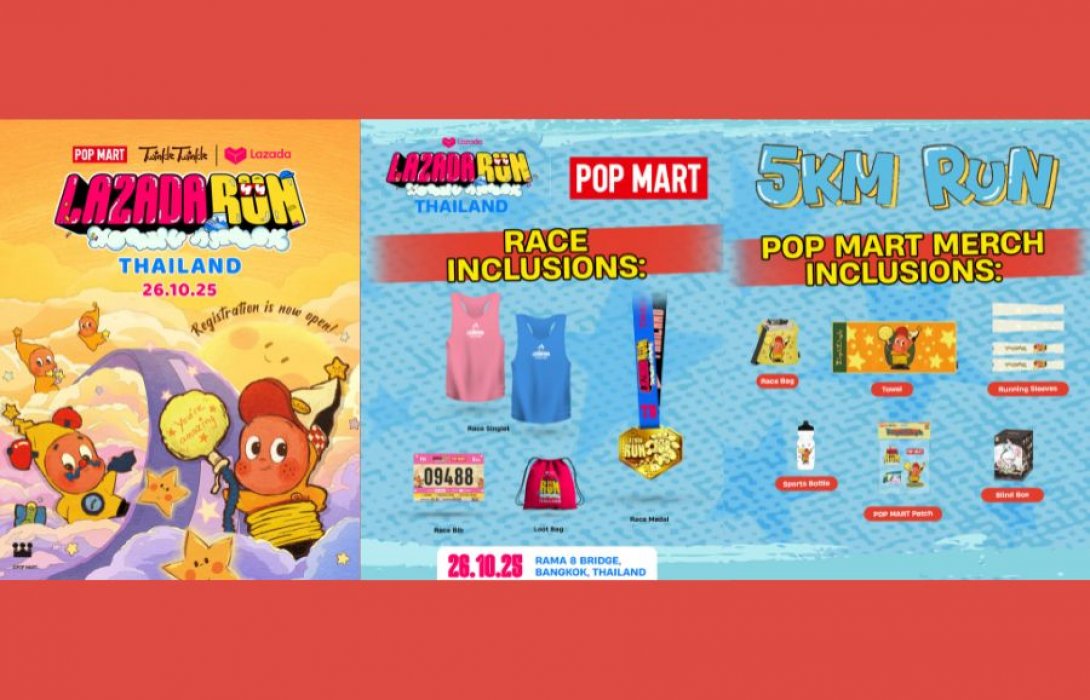 Lazada Run Thailand 2025 กลับมาอีกครั้ง! กับงานวิ่งสุดปังระดับเอเชียตะวันออกเฉียงใต้เตรียมเติมความฟิตให้ชีวิต สนุกกับสีสันแห่งการช้อป พร้อมรับรางวัลสุดเอ็กซ์คลูซีฟ  และเซอร์ไพรส์จาก POP MART Twinkle Twinkle Series ขวัญใจแฟนคลับ